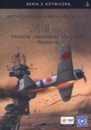 Okładka książki Midway Historia Japońskiej Marynarki Wojennej