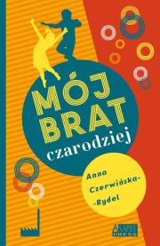 Okładka książki Mój brat czarodziej