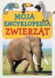 Okładka książki Moja encyklopedia zwierząt