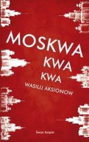 Okładka książki Moskwa kwa kwa