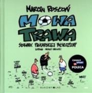 Okładka książki Mowa trawa. Słownik piłkarskiej polszczyzny