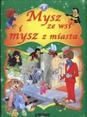 Okładka książki Mysz ze wsi i mysz z miasta (brokat)
