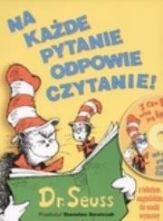 Okładka książki Na każde pytanie odpowie czytanie