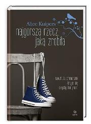 Okładka książki Najgorsza rzecz, jaką zrobiła