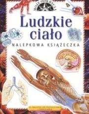 Okładka książki Nalepkowa książeczka. Ludzkie ciało