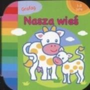 Okładka książki Nasza wieś 1-2 lata