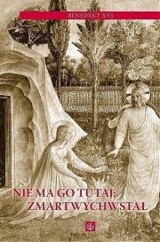 Okładka książki Nie ma go tutaj. Zmartwychwstał