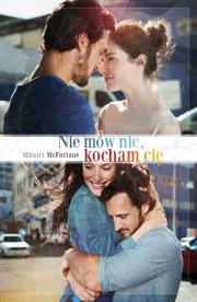 Okładka książki Nie mów nic. Kocham cię