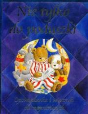 Nie tylko do poduszki Opowiadania i wierszyki dla najmłodszych. Autor: praca zbiorowa. Dadada.pl Okładka książki Nie tylko do poduszki Opowiadania i wierszyki dla najmłodszych