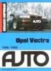 Opel Vectra 1988-1995. Obsługa i naprawa. Autor: praca zbiorowa. Dadada.pl Okładka książki Opel Vectra 1988-1995. Obsługa i naprawa