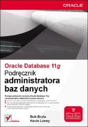 Okładka książki Oracle Database 11g. Podręcznik administratora.