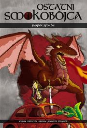 Okładka książki Ostatni Smokobójca T1 kronik Jennifer Strange