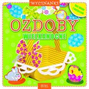 Ozdoby Wielkanocne Book House. Autor: Opracowanie zbiorowe. Dadada.pl Okładka książki Ozdoby Wielkanocne Book House