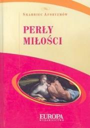 Perły miłości. Autor: praca zbiorowa. Dadada.pl Okładka książki Perły miłości