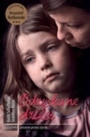 Okładka książki Pisane przez życie. Odzyskane dzieci