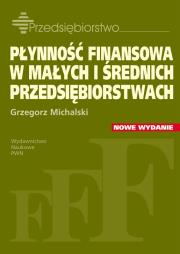 Okładka książki Płynność finansowa w małych i średnich przedsiębiorstwach