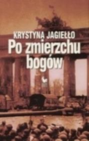 Okładka książki Po zmierzchu bogów