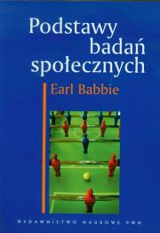 Podstawy badań społecznych. Autor: Babbie Earl. Dadada.pl Okładka książki Podstawy badań społecznych
