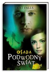 Okładka książki Podwodny świat 2. Osada
