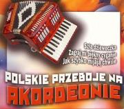 Okładka książki Polskie Przeboje Na Akordeonie 2CD - Audiobook
