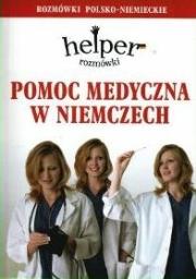 Okładka książki Pomoc medyczna w Niemczech Rozmówki polsko-niemieckie