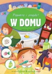 Okładka książki Popatrz i znajdź. W domu