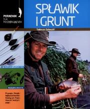 Okładka książki Poradnik dla początkujących. Spławik i  grunt