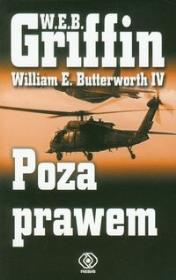 Poza prawem - W.E.B. Griffin. Autor: Griffin W.E.B.. Dadada.pl Okładka książki Poza prawem - W.E.B. Griffin