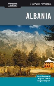 Praktyczny przewodnik - Albania. Autor: Gołębiewski Łukasz, Bzowski Krzysztof. Dadada.pl Okładka książki Praktyczny przewodnik - Albania