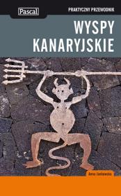 Praktyczny przewodnik - Wyspy Kanaryjskie w.2013. Autor: Anna Jankowska. Dadada.pl Okładka książki Praktyczny przewodnik - Wyspy Kanaryjskie w.2013