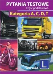 Okładka książki Prawo jazdy - Pytania testowe kat. A, C, D, T
