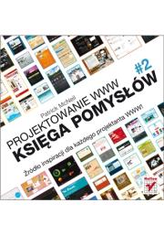 Okładka książki Projektowanie WWW. Księga pomysłów. #2