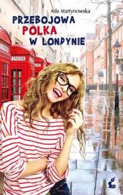 Okładka książki Przebojowa Polka w Londynie