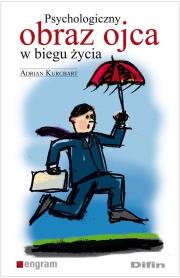 Okładka książki Psychologiczny obraz ojca w biegu życia