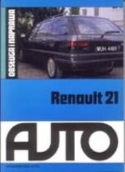 Renault 21. Obsługa i naprawa. Autor: praca zbiorowa. Dadada.pl Okładka książki Renault 21. Obsługa i naprawa