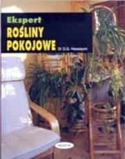 Rośliny pokojowe. Expert. Autor: D.G. Hessayon. Dadada.pl Okładka książki Rośliny pokojowe. Expert