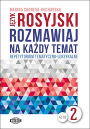Okładka książki Rozmawiaj na każdy temat - język rosyjski 2