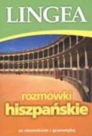 Okładka książki Rozmówki hiszpańskie ze słownikiem i gramatyką