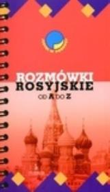 Rozmówki rosyjskie od A do Z. Autor: Gołębiowski Adam, Wolański Adam. Dadada.pl Okładka książki Rozmówki rosyjskie od A do Z