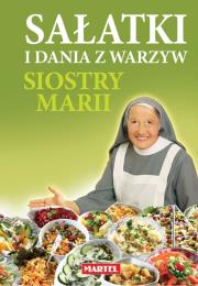 Okładka książki Sałatki i dania z warzyw siostry Marii