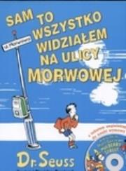 Okładka książki Sam to wszystko widziałem na ulicy Morwowej