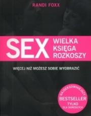 Okładka książki Sex Wielka księga rozkoszy