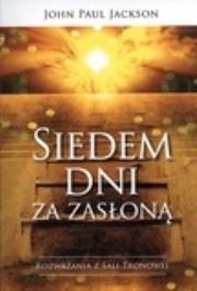 Siedem dni za zasłoną. Autor: Jackson John Paul. Dadada.pl Okładka książki Siedem dni za zasłoną