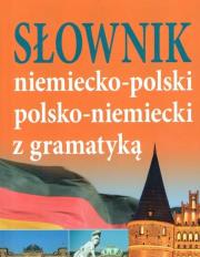 Okładka książki Słownik niemiecko-polski, polsko-niemiecki z gramatyką