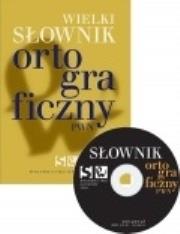 Słownik ortograficzny wielki  z zasadami pisowni. Autor: Edward Polański. Dadada.pl Okładka książki Słownik ortograficzny wielki  z zasadami pisowni