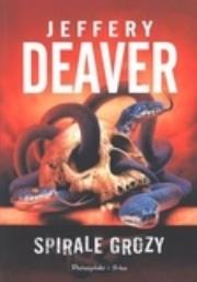 Spirale grozy. Autor: Deaver Jeffery. Dadada.pl Okładka książki Spirale grozy