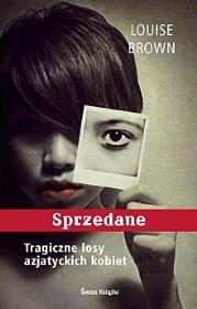 Sprzedane. Autor: Brown Louise. Dadada.pl Okładka książki Sprzedane