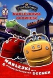 Stacyjkowo - Naklejkowa opowieść. Autor: Teresa Duralska-Macheta (red.). Dadada.pl Okładka książki Stacyjkowo - Naklejkowa opowieść