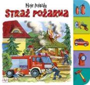 Straż pożarna Moje pojazdy.. Autor: Bator Agnieszka. Dadada.pl Okładka książki Straż pożarna Moje pojazdy.