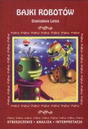 Okładka książki Streszczenia - Bajki robotów  LITERAT
